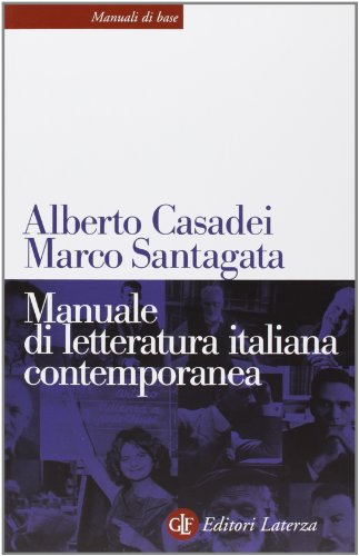 Manuale di lettertura italiana contemporanea von Laterza