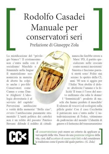 Manuale per conservatori seri (Scripta manent)