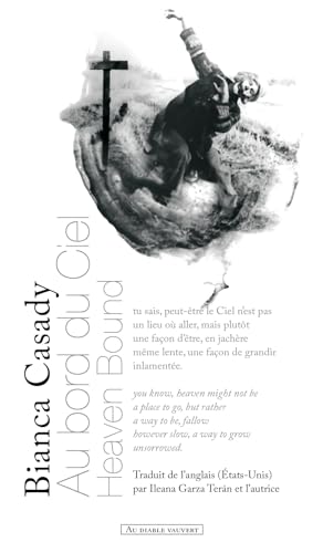 Au bord du ciel: Heaven Bound