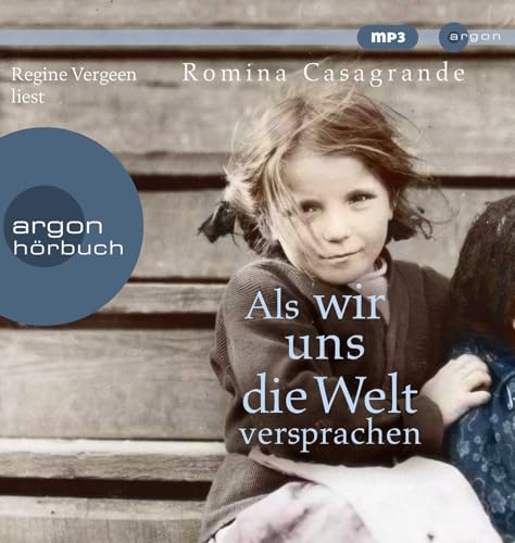 Als wir uns die Welt versprachen: Roman