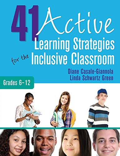 41 Active Learning Strategies for the Inclusive Classroom, Grades 6–12 von Corwin