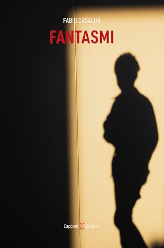 Fantasmi (Narrativa) von Capponi Editore