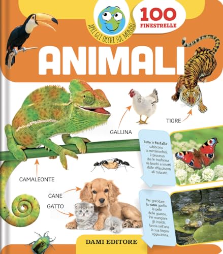 Animali. Ediz. a colori (Apri gli occhi sul mondo) von Dami Editore