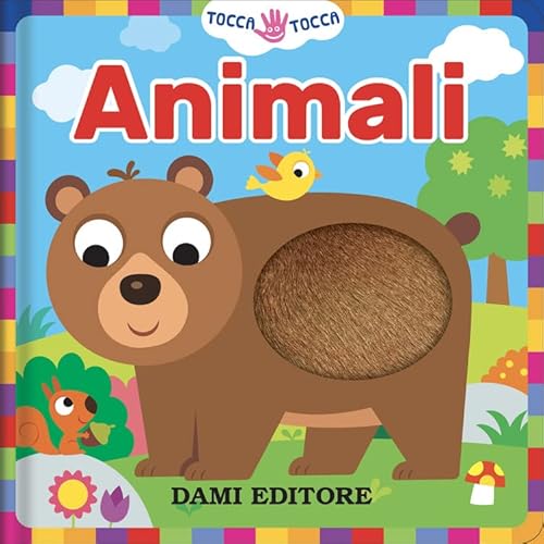 Animali. Tocca tocca. Ediz. a colori von Dami Editore