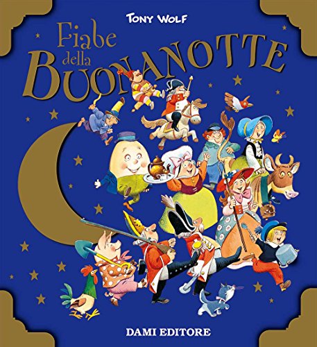 Fiabe della buonanotte (Libri d'oro) Fiabe della buonanotte (Libri d'oro)