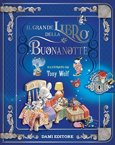 Il grande libro della buonanotte. Ediz. a colori (I libri dono)