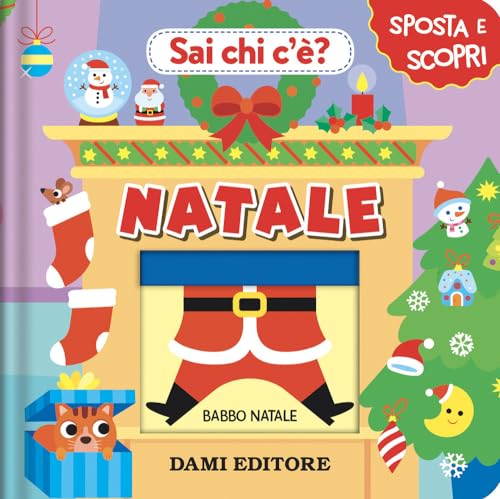 Natale. Sai chi c'è? Ediz. a colori (Sposta e scopri) von Dami Editore