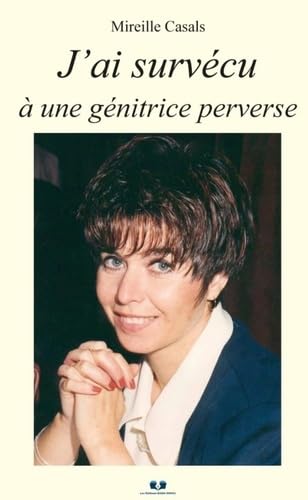 J'ai survécu à une génitrice perverse von BOOK ENVOL 49