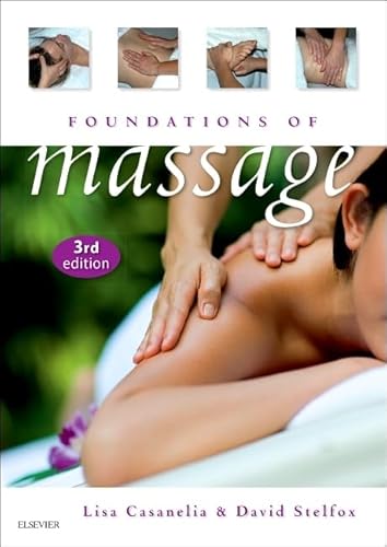 Foundations of Massage: Third Edition
