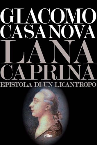 Lana caprina. Epistola di un licantropo (Lampi) von Elliot