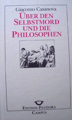 Über den Selbstmord und die Philosophen Über den Selbstmord und die Philosophen