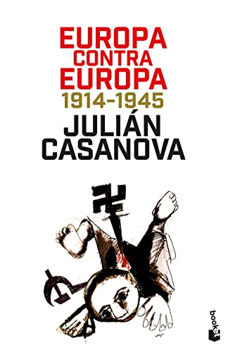 Europa contra Europa: 1914-1945 (Historia)