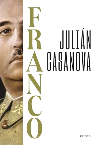Franco (Serie Mayor) von Editorial Crítica