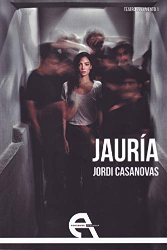 Jauría (Teatro, Band 147)