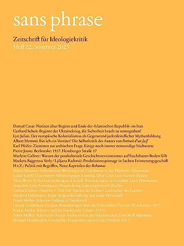 sans phrase: Zeitschrift für Ideologiekritik; Heft 22, Sommer 2023 von ça-ira-Verlag