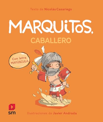 Marquitos, caballero von EDICIONES SM