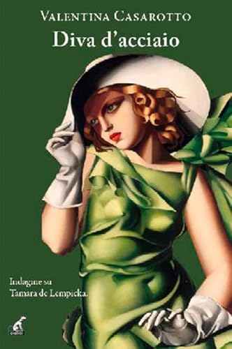 Diva d'acciaio (Narrativa) von Gaspari