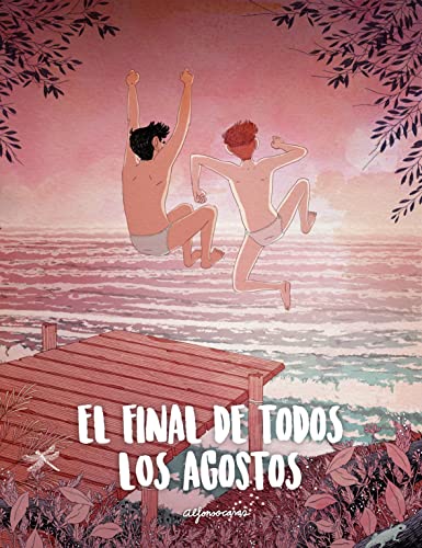 El final de todos los agostos (Ilustración) von Lunwerg Editores