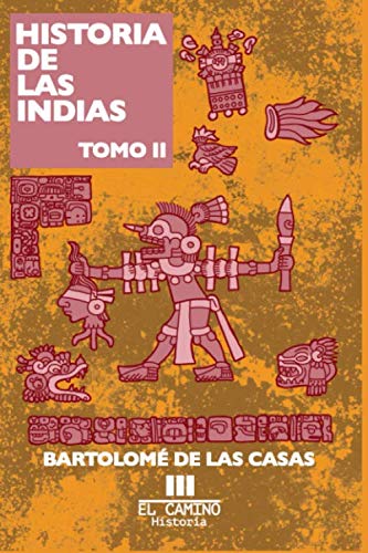 Historia de las indias: Tomo 2