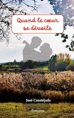 Quand le coeur se dévoile von BoD – Books on Demand – Frankreich