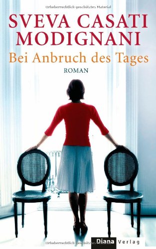 Bei Anbruch des Tages: Roman: Roman. Deutsche Erstausgabe