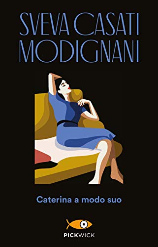 Caterina a modo suo (Pickwick) Caterina a modo suo (Pickwick) von Sperling & Kupfer