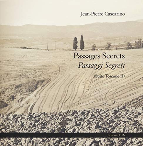Passages secrets-Passaggi segreti (Suite Toscane II) von Edizioni ETS