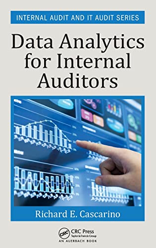Data Analytics for Internal Auditors (Internal Audit and IT Audit)