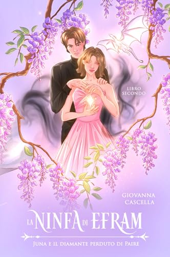 Juna e il diamante perduto di Paire. La ninfa di Efram (Vol. 2) von EBS Print