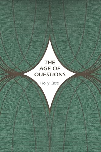 The Age of Questions: Or, a First Attempt at an Aggregate History of the Eastern, Social, Woman, American, Jewish, Polish, Bullion, Tuberculosis, and ... (Human Rights and Crimes Against Humanity)