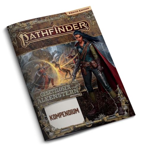 Pathfinder 2 - Die Gesetzlosen von Alkenstern-Kompendium von Ulisses Medien und Spiel Distribution GmbH