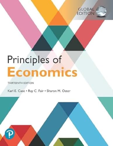 Principles of Economics, Global Edition Principles of Economics, Global Edition