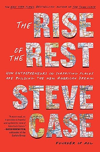 The Rise of the Rest: How Entrepreneurs in Surprising Places are Building the New American Dream von Avid Reader Press / Simon & Schuster