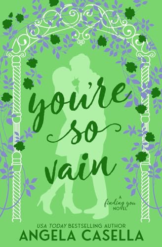 You're so Vain (Finding You, Band 4)