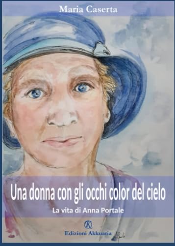 Una donna con gli occhi color del cielo