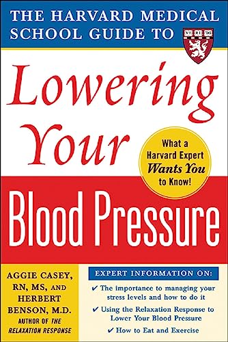 Harvard Medical School Guide to Lowering Your Blood Pressure (Harvard Medical School Guides) von McGraw-Hill Education