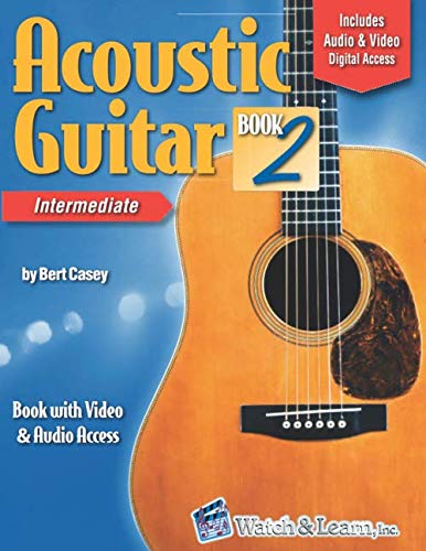 Acoustic Guitar Book 2: with Video & Audio Access (Acoustic Guitar Lessons, Band 2) von Independently published