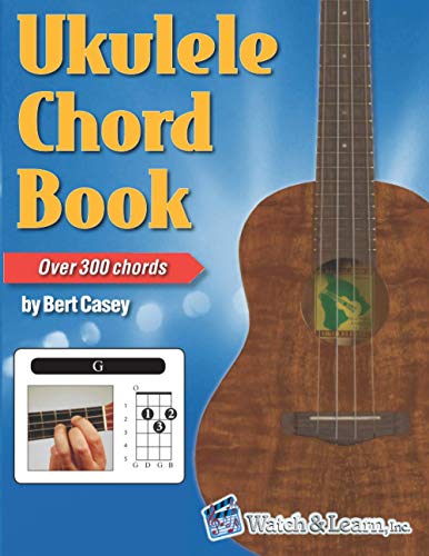 Ukulele Chord Book - Over 300 Chords von Independently published