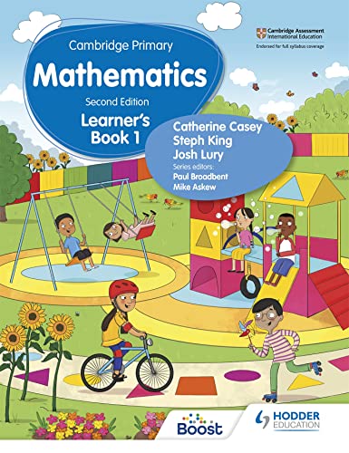 Cambridge Primary Mathematics Learner's Book 1 Second Edition: Learner’s Book Cambridge Primary Mathematics Learner's Book 1 Second Edition: Learner’s Book