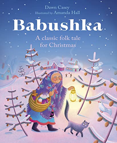Babushka: A Classic Folk Tale for Christmas von Lion Children's Books