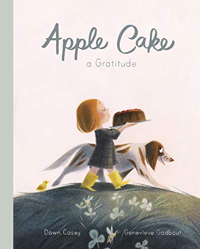Apple Cake: A Gratitude von Bloomsbury