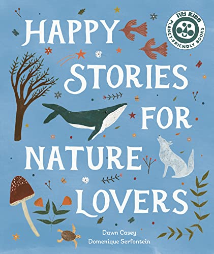 Happy Stories for Nature Lovers von Ivy Kids