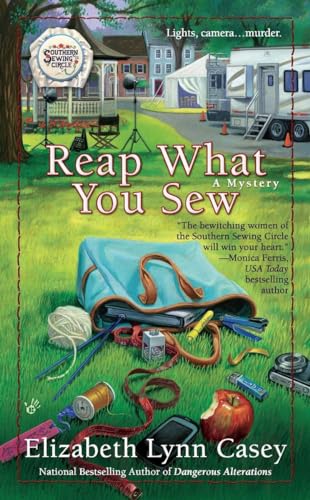 Reap What You Sew (Southern Sewing Circle Mystery, Band 6)