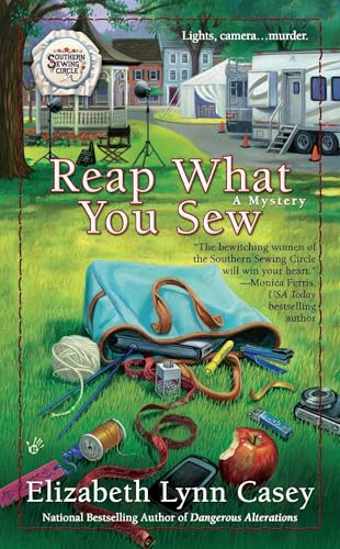 Reap What You Sew (Southern Sewing Circle Mystery, Band 6)