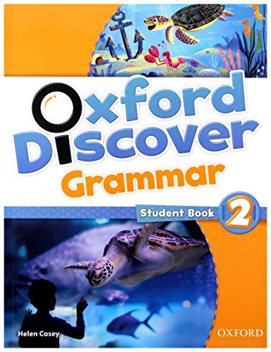 Oxford Discover Grammar 2. Student's Book: 2: Grammar