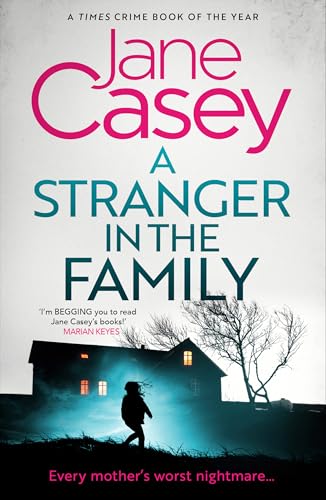 A Stranger in the Family: The new detective crime thriller that will have you gripped and on the edge of your seat! (Maeve Kerrigan) von Hemlock Press