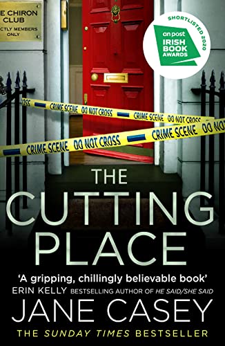 The Cutting Place: The gripping crime suspense detective thriller from the Top Ten Sunday Times bestselling author (Maeve Kerrigan, Band 9)