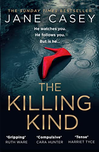 The Killing Kind: The Richard & Judy crime suspense thriller from a Top 10 Sunday Times bestselling author, now a major TV series on ITV The Killing Kind: The Richard & Judy crime suspense thriller from a Top 10 Sunday Times bestselling author, now a major TV series on ITV