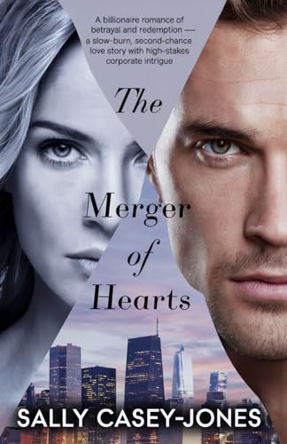 The Merger of Hearts: A Billionaire Romance of Betrayal and Redemption – A Slow-Burn, Second-Chance Love Story with High-Stakes Corporate Intrigue The Merger of Hearts: A Billionaire Romance of Betrayal and Redemption – A Slow-Burn, Second-Chance Love Story with High-Stakes Corporate Intrigue von Independently published