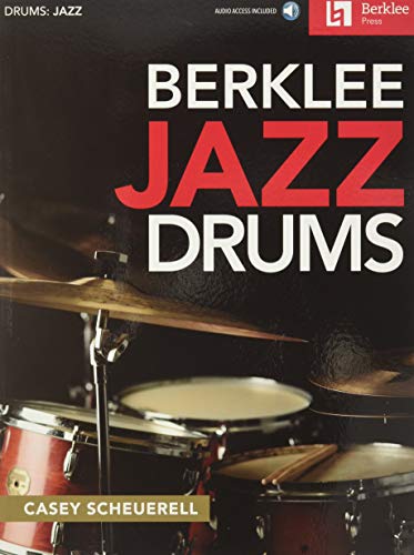 Berklee Jazz Drums [With Access Code]: Audio Access Included